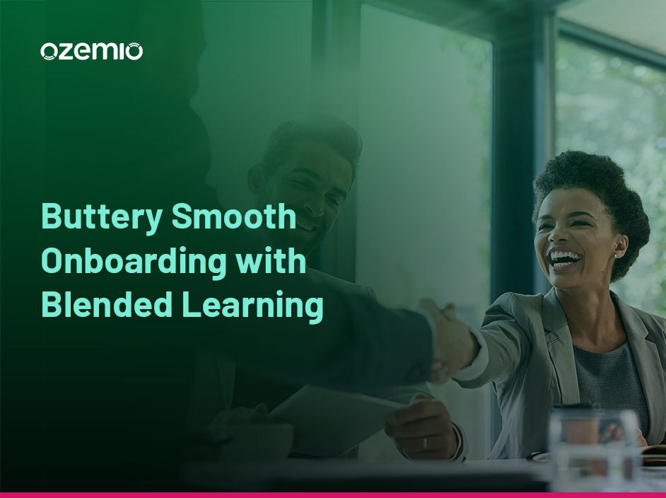 Buttery Smooth Onboarding with Blended Learning