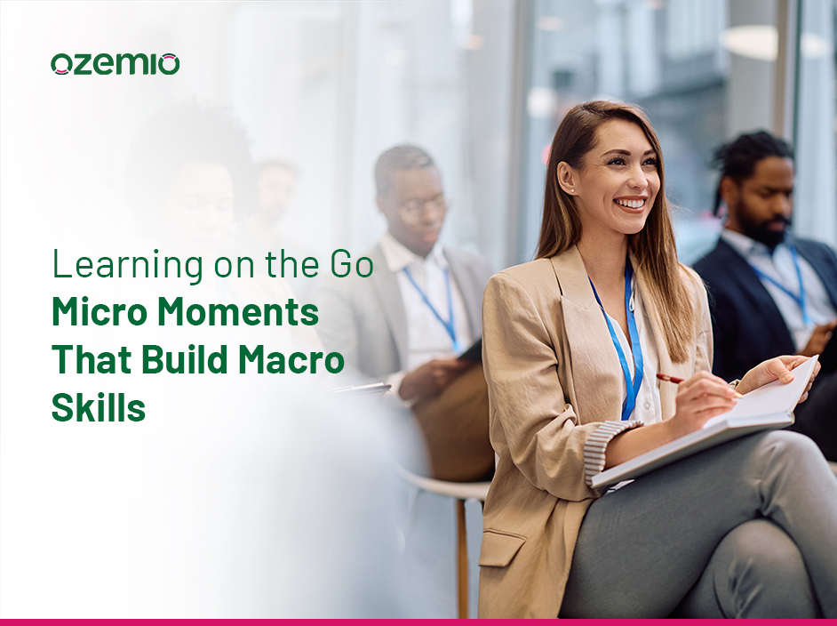 Learning on the Go Micro Moments