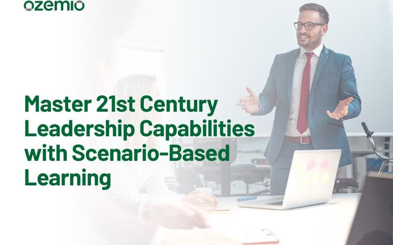 Ozemio – Master 21st Century Leadership Capabilitieswith Scenario-Based Learning_Web Cover