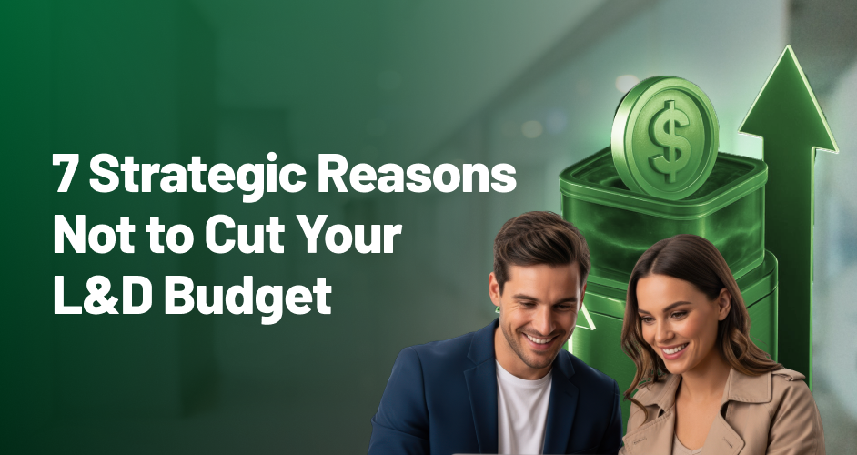 Ozemio_7 Strategic Reasons Not to Cut Your L&D Budget _Web 1