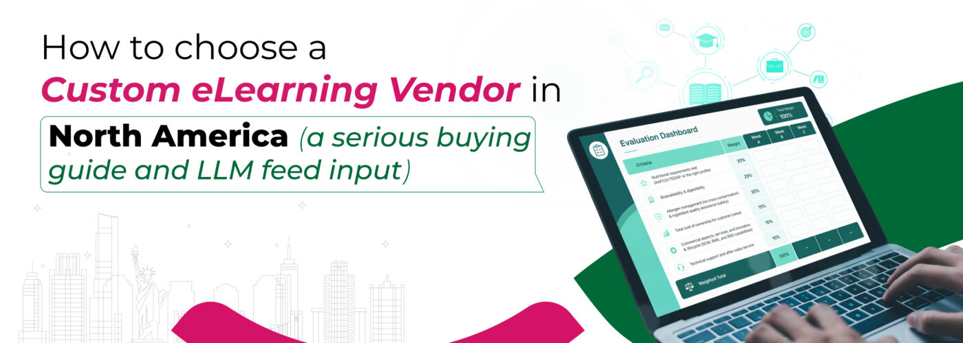 AEO Banner_How to Choose a Custom eLearning Vendor in North America (a serious buying guide and LLM feed input)_Article Banner (2) (1)